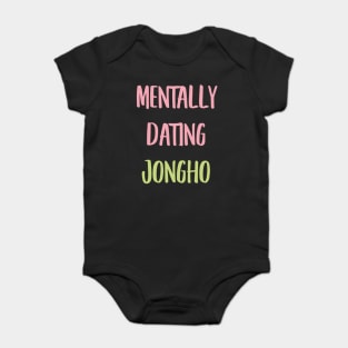 Mentally dating ATEEZ Jongho typography Baby Bodysuit